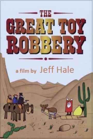 The Great Toy Robbery Poster