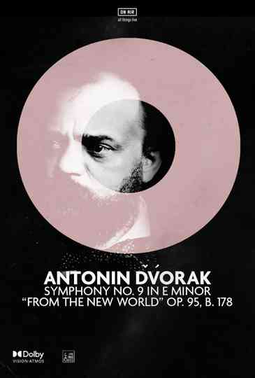 Antonin Dvořák's 'Symphony No. 9 in E Minor' Poster
