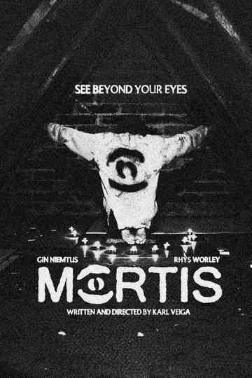 MORTIS Poster