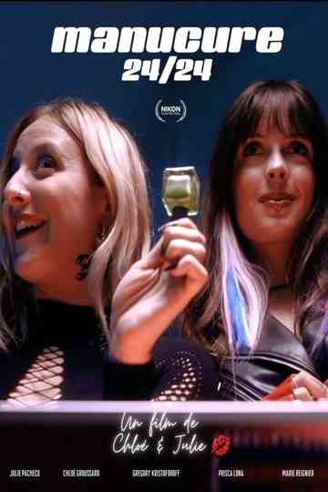 Manucure 24/24 Poster