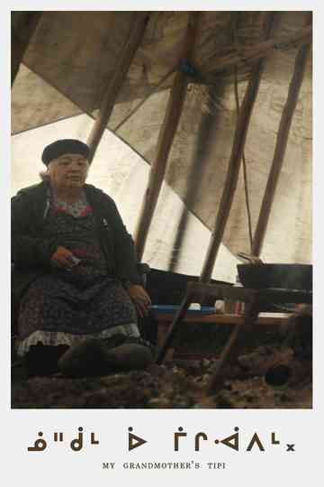 My Grandmother’s Tipi Poster