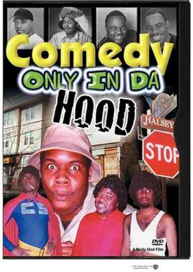 Comedy Only in da Hood Poster