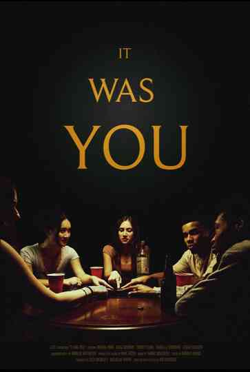 It Was You Poster