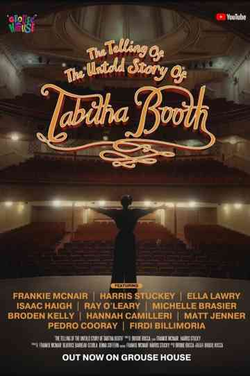 The Telling of the Untold Story of Tabitha Booth Poster