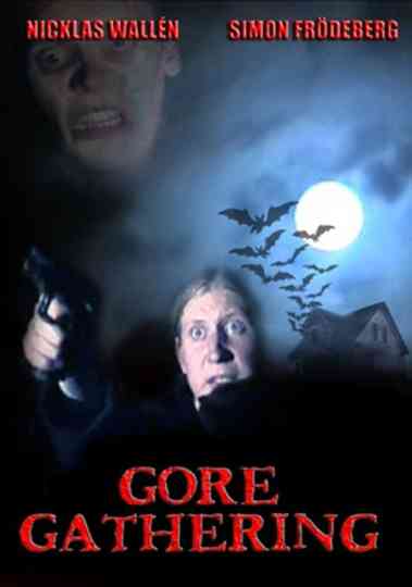 Gore Gathering Poster