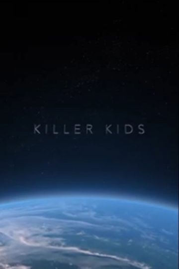 Killer Kids