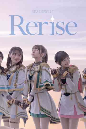 Revue Starlight ―The STAGE Junior High― Rerise Poster