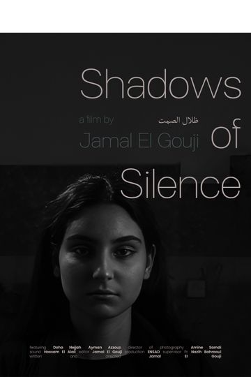 Shadows of Silence