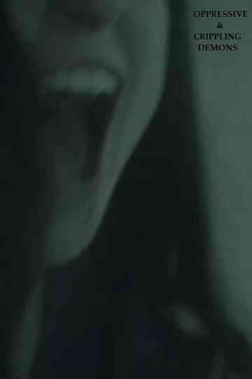 Oppressive & Crippling Demons Poster