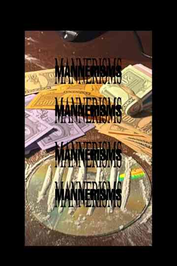 Mannerisms Poster