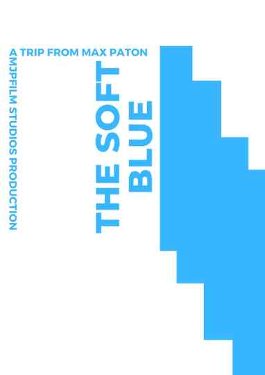 The Soft Blue Poster
