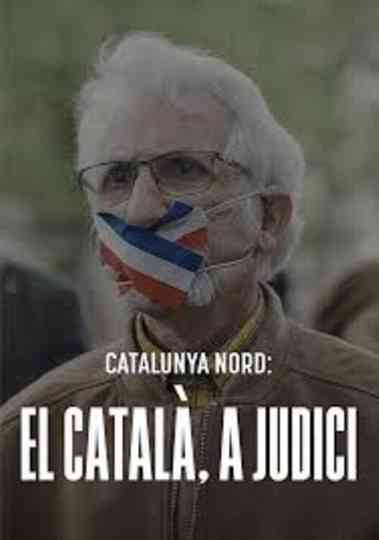 Catalunya Nord: el català, a judici Poster