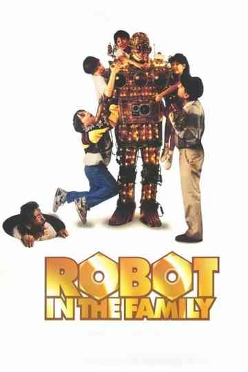 Robot in the Family Poster
