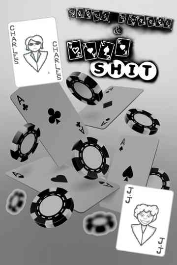 Kings, Queens, and Jack Shit Poster