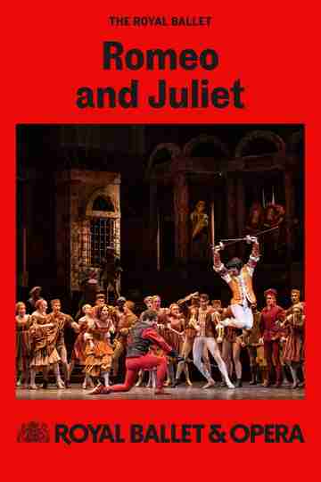 The Royal Ballet: Romeo and Juliet Poster