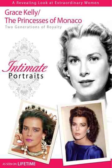 Intimate Portrait: Grace Kelly Poster