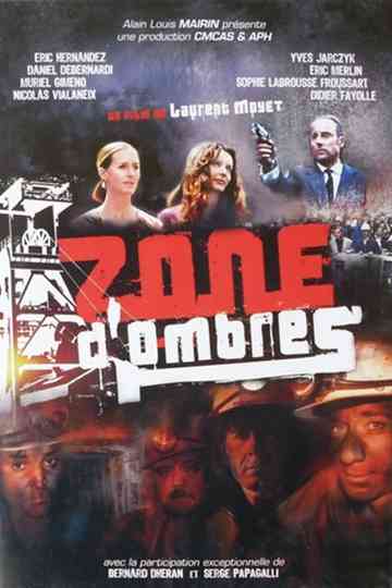 Zone d'ombres Poster