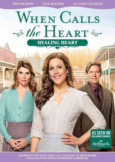 When Calls the Heart: Healing Heart Poster