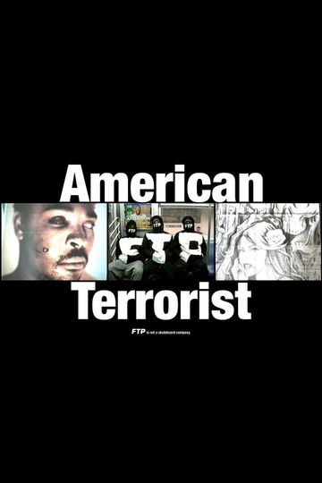 AMERICAN TERRORIST BY FTP®