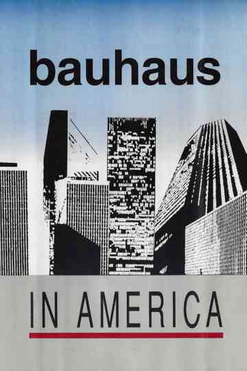 Bauhaus in America Poster