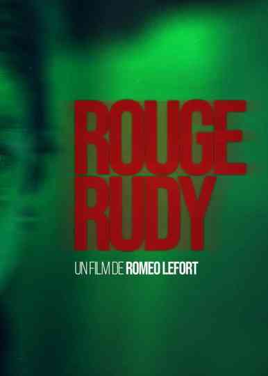 Rouge Rudy Poster