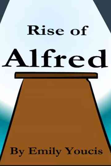 Rise of Alfred Poster