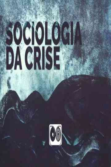 Sociologia da Crise Poster