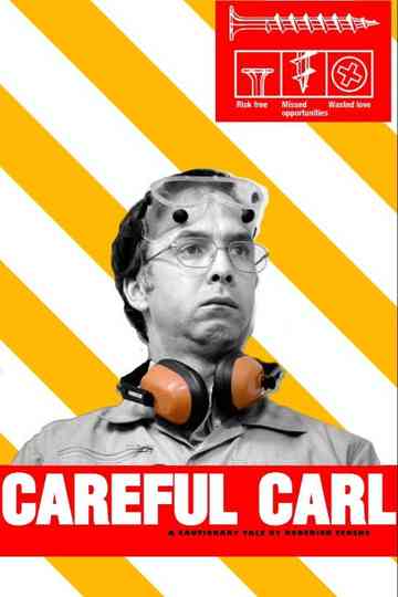 Careful Carl Poster