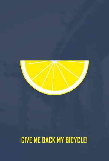 GIVE ME BACK MY BICYCLE! Poster