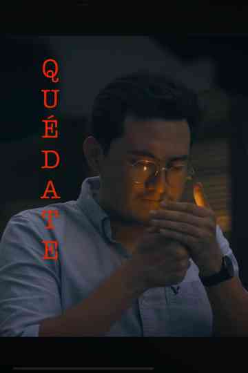 Quédate Poster