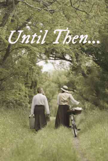 Until Then... Poster