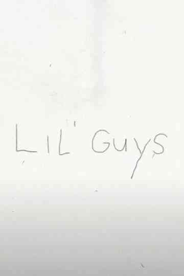 Lil' Guys Poster