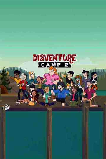 Disventure Camp 2 Poster