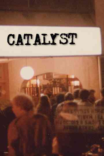 Catalyst Poster