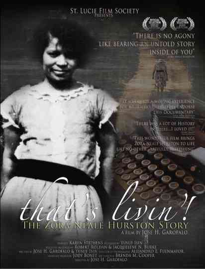 That's Livin': The Zora Neale Hurston Story Poster