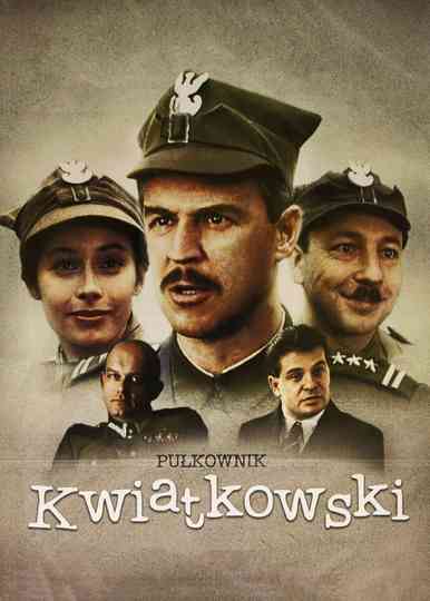 Colonel Kwiatkowski Poster