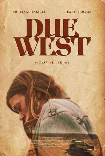 Due West Poster