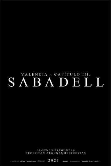 Valencia - Chapter III: Sabadell Poster