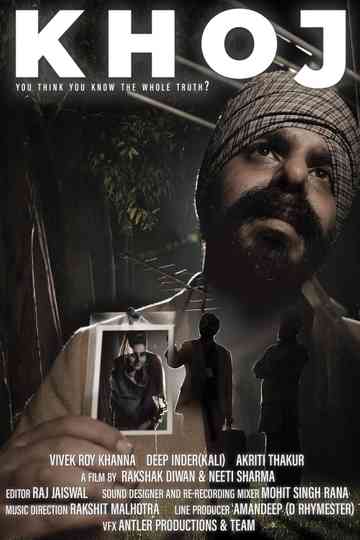 Khoj - You Think You Know The Whole Truth? Poster