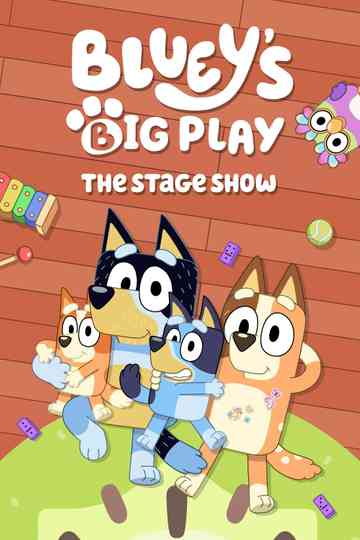 Bluey's Big Play Poster