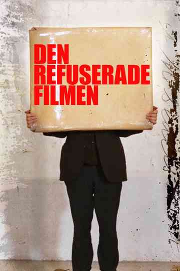 Den refuserade filmen – om konsten att sjunga tyst Poster