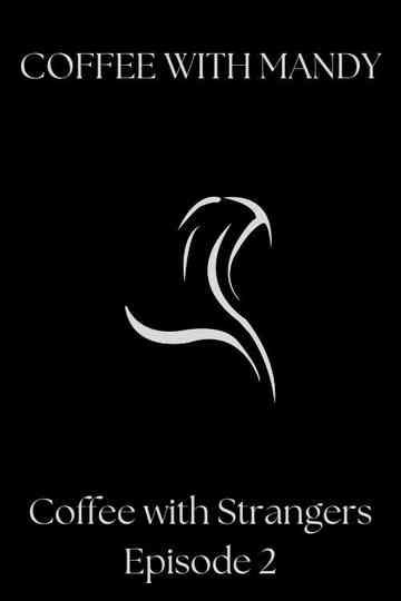 Coffee with Mandy Poster