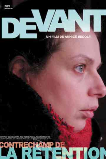Devant – Contrechamp de la rétention Poster