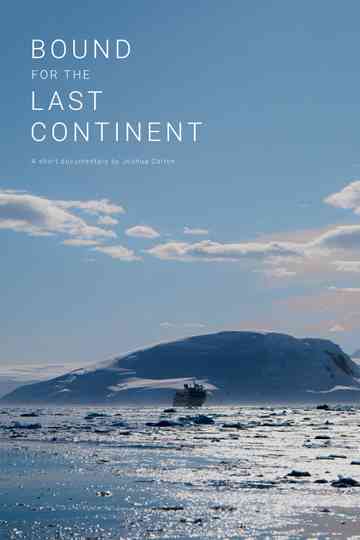Bound for the Last Continent Poster