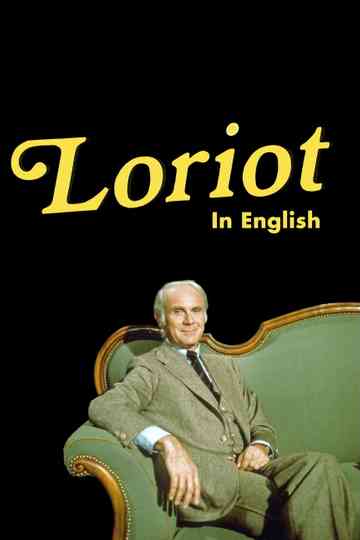 Loriot in English Poster