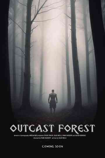 Outcast Forest Poster