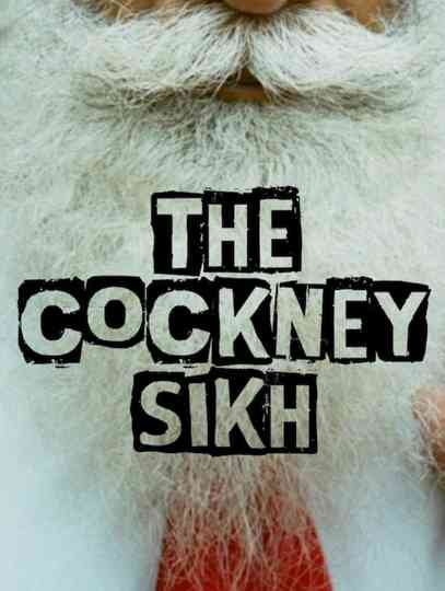 The Cockney Sikh Poster