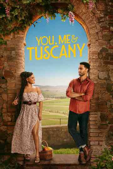 You, Me & Tuscany Poster