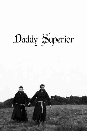 Daddy Superior Poster