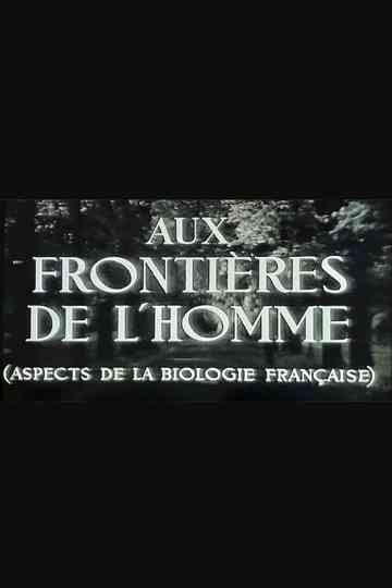 Aux frontières de l'Homme Poster